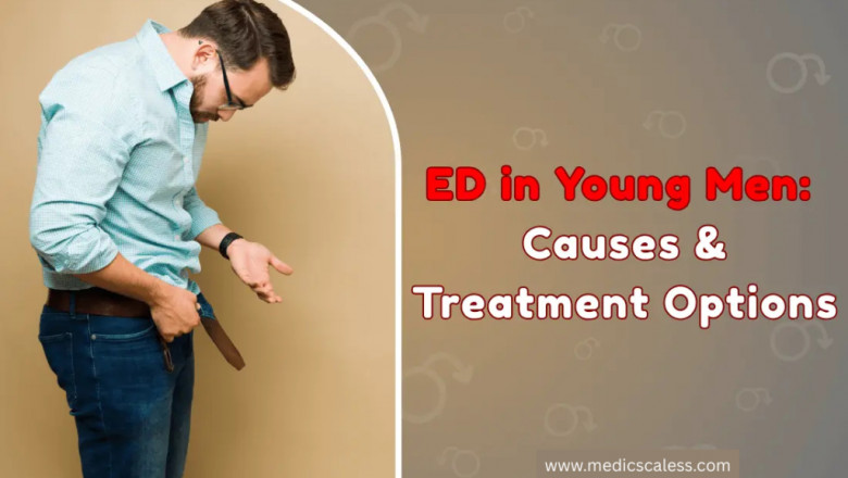 ED in Young Men: Causes & Treatment Options