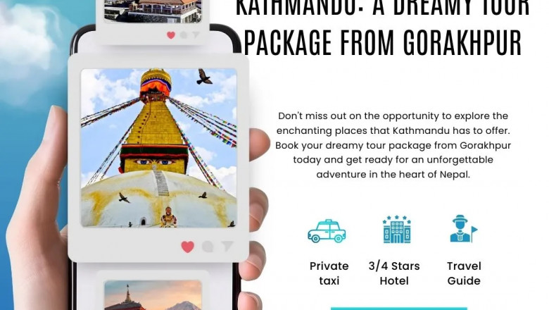 Discover the Beauty of Kathmandu: A Dreamy Tour Package from Gorakhpur
