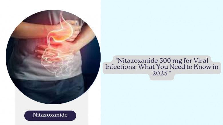Nitazoxanide 500 mg for Viral Infections: What You Need to Know in 2025