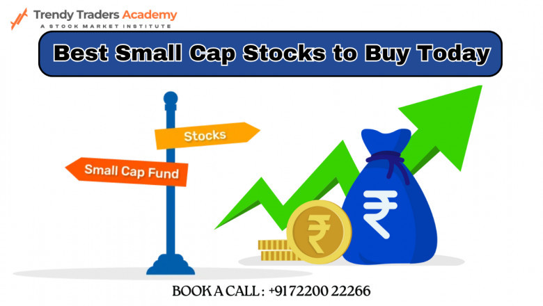 Best Small Cap Stocks to Buy Today for Big Returns