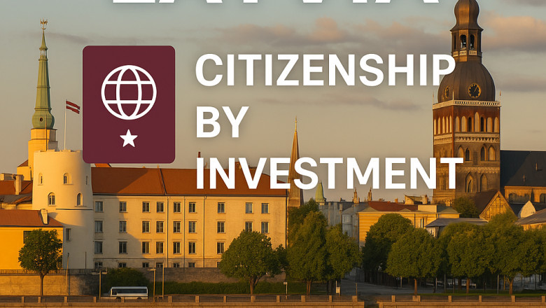 Latvia Citizenship by Investment: Invest in Europe