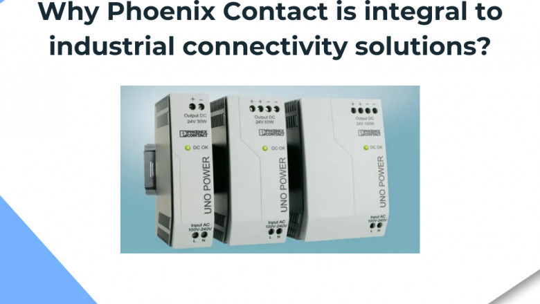 Why Phoenix Contact is integral to industrial connectivity solutions?