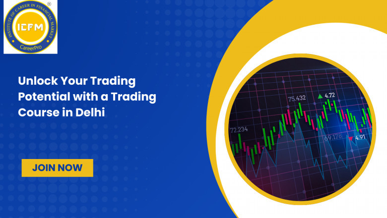Unlock Your Trading Potential with a Trading Course in Delhi