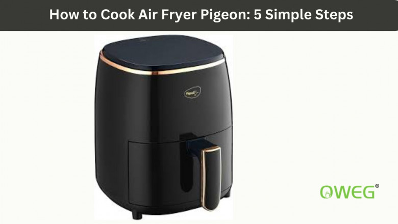 How to Cook Air Fryer Pigeon: 5 Simple Steps