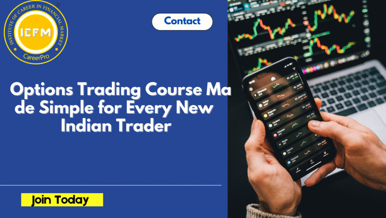 Options Trading Course Made Simple for Every New Indian Trader