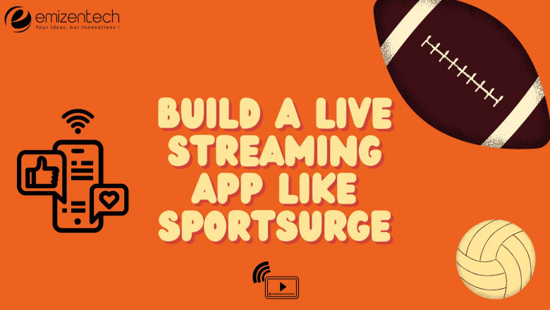 Build a Live Streaming App Like Sportsurge