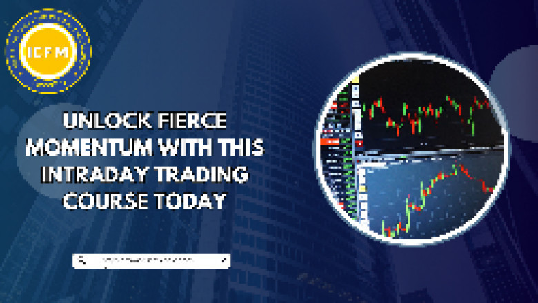 Unlock Fierce Momentum with This Intraday Trading Course Today