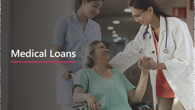 Medical Loan: Instant Assistance in Medical Emergencies