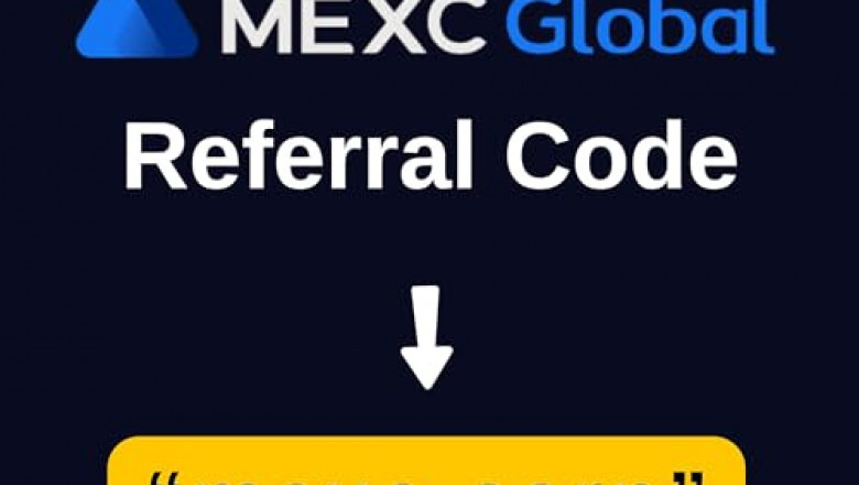 MEXC Referral Code: A Guide to Maximizing Your Trading Experience