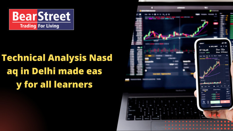 Technical Analysis Nasdaq in Delhi made easy for all learners