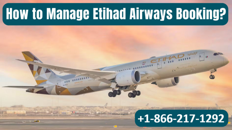 Etihad Manage Booking Made Easy: Change Flights, Seats & Services