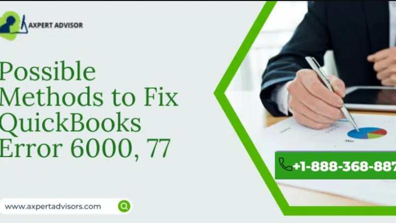 Navigate QuickBooks Error 6000, 77 with These Tips