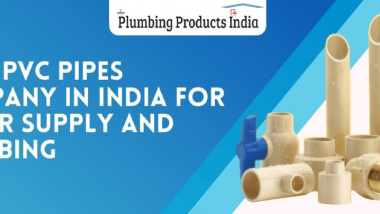 Best PVC Pipes Company in India for Water Supply and Plumbing