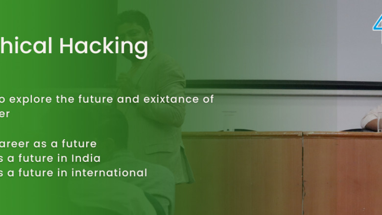 What is the Career Scope of Ethical Hacking?