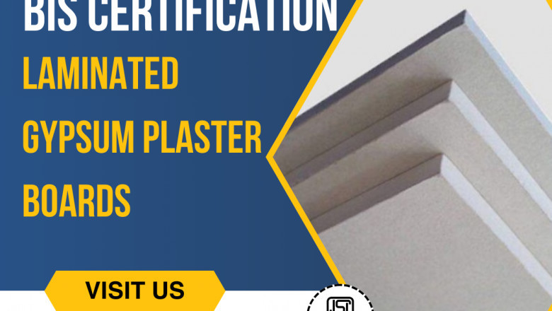 How to Obtain BIS Certification for Gypsum Plaster Boards in India?