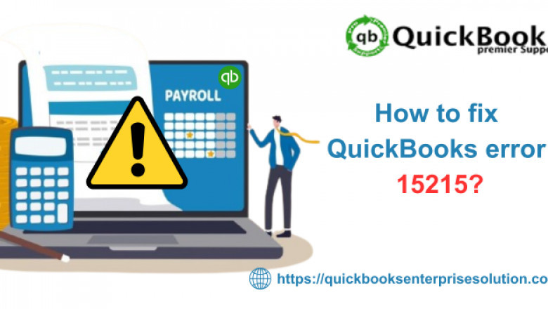 How to Troubleshoot QuickBooks Error Code 15215?