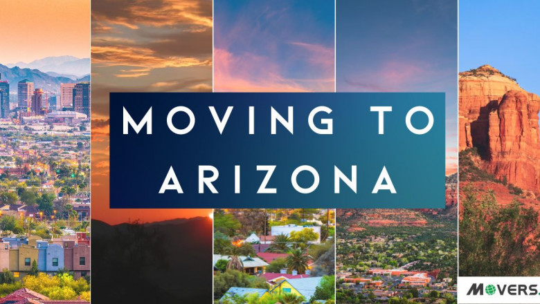 Moving to Arizona: Essential Guide for you