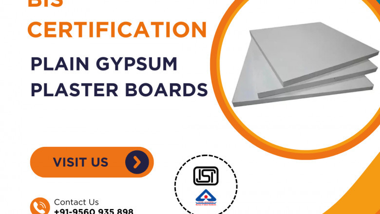 Get Certified: BIS Certification for Plain Gypsum Plaster Boards with EVTL