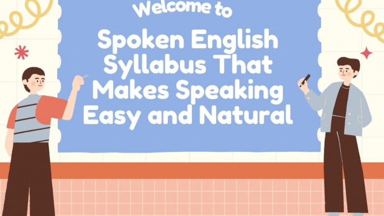 Spoken English Syllabus That Makes Speaking Easy and Natural
