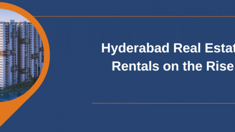 Rental Real Estate Trends in Hyderabad 2025