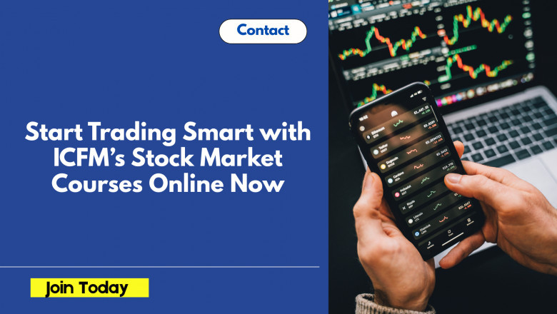Start Trading Smart with ICFM’s Stock Market Courses Online Now